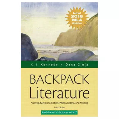 Backpack Literature: Intro Fiction, Poetry, etc with MLA Upd