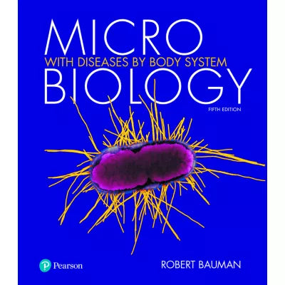 Microbiology with Diseases by Body Systems