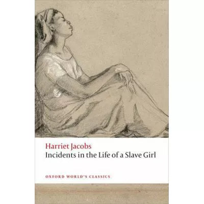 Incidents in the Life of a Slave Girl