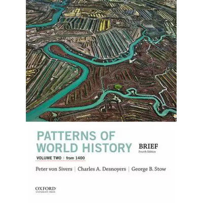 Patterns of World History, V2: from 1400 (OOP 01/25)