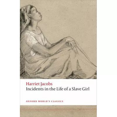 Incidents in the Life of a Slave Girl