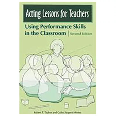Acting Lessons for Teachers