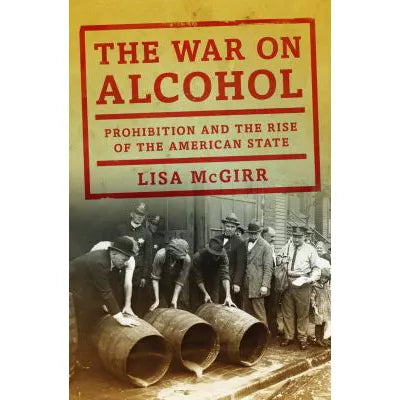 The War on Alcohol