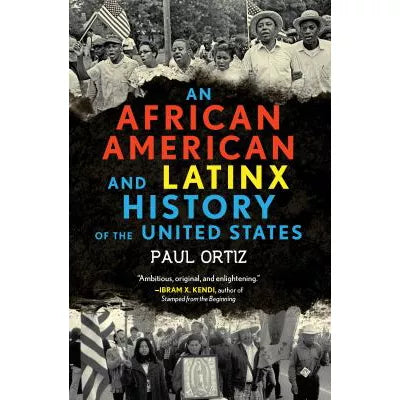 African American &amp; Latinx History of the United States
