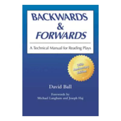 Backwards &amp; Forwards
