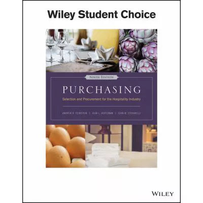 Purchasing: Selection &amp; Procurement for the Hospitality Industry
