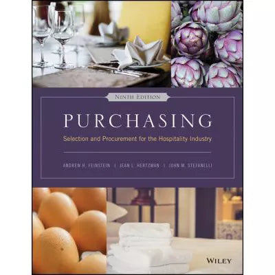 Purchasing : Selection and Procurement for the Hospitality Industry