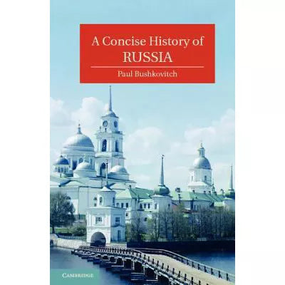 A Concise History of Russia