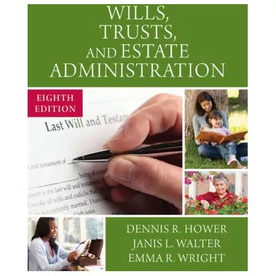 Wills, Trusts, &amp; Estate Administration