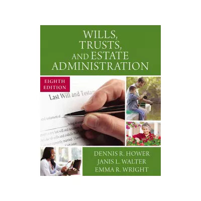 Wills, Trusts, and Estate Administration