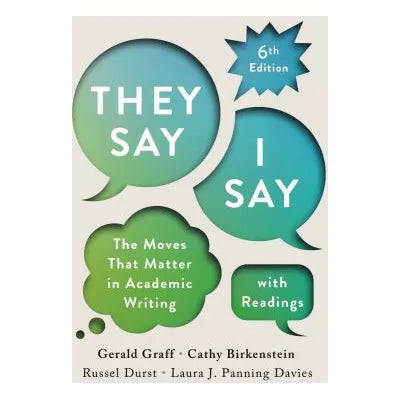 They Say / I Say with Readings 6e Courseware (Norton Illumine Ebook, The Little Seagull Handbook Ebook, InQuizitive for Writers, Videos, They Say/I Say Blog, and Tutorials)