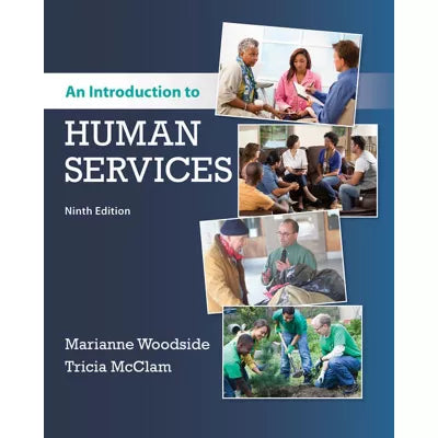 MindTap Reader, 1 term (6 months) Instant Access for Woodside/McClam's An Introduction to Human Services