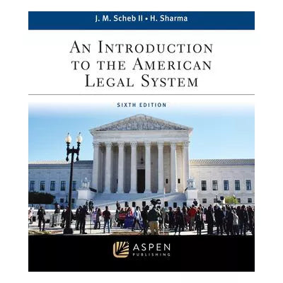 An Introduction to the American Legal System