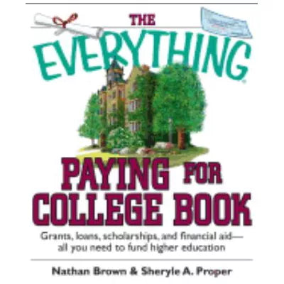 Everything Paying for College Book