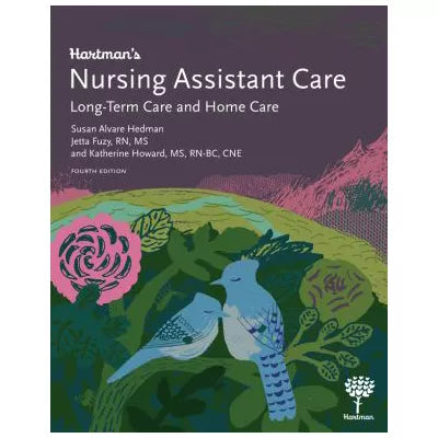Hartman's Nursing Assistant Care: Long-Term Care &amp; Home Care
