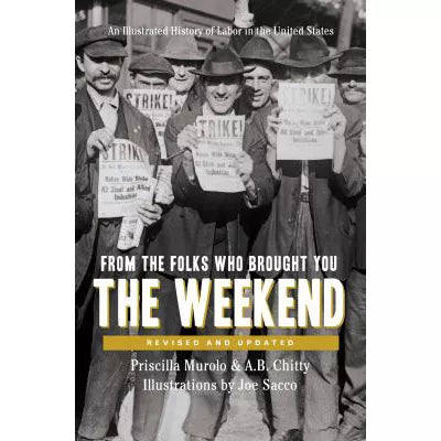 From the Folks Who Brought You the Weekend