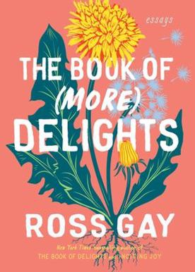 BOOK OF MORE DELIGHTS