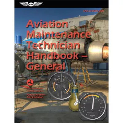 Aviation Maintenance Technician Handbook--General FAA-H-8083-30B (2023)