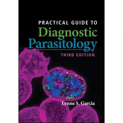 Practical Guide to Diagnostic Parasitology
